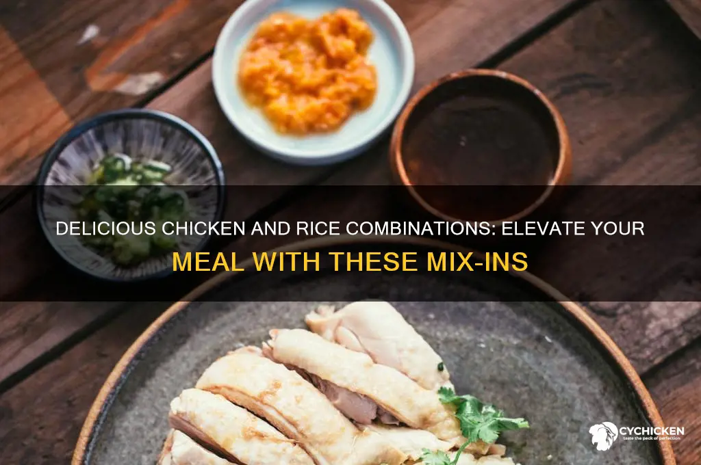what to mix with chicken and rice