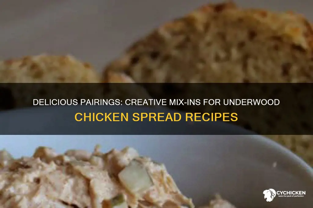 what to mix with underwood chicken spread