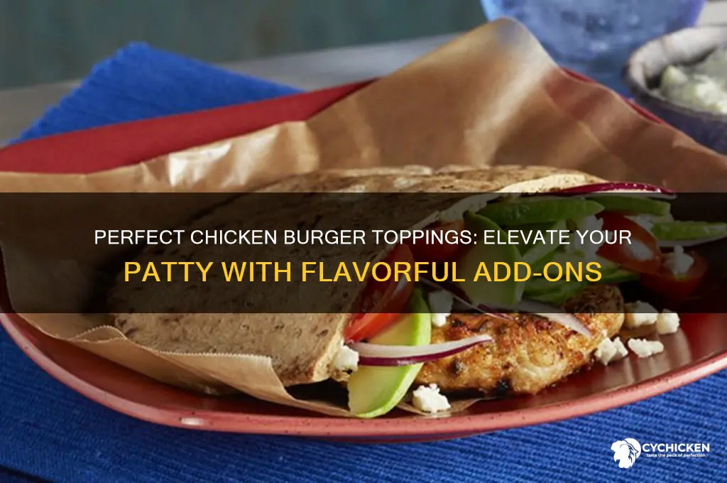 what to out on a chicken burger