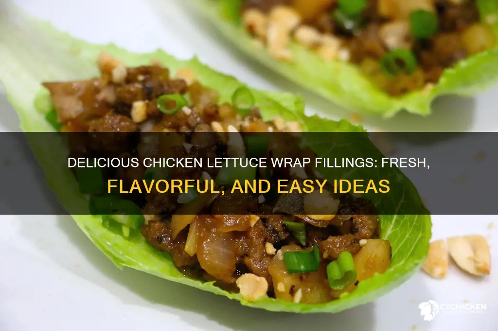 what to put in a chicken lettuce wrap