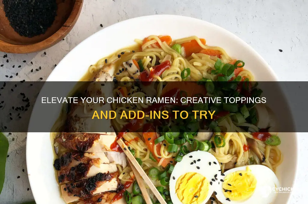 what to put in chicken flavored ramen