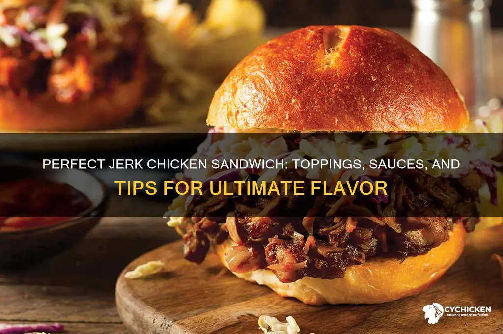 what to put on jerk chicken sandwich