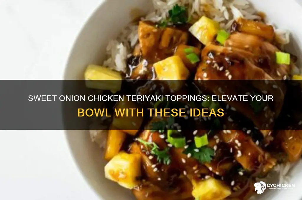 what to put on sweet onion chicken teriyaki