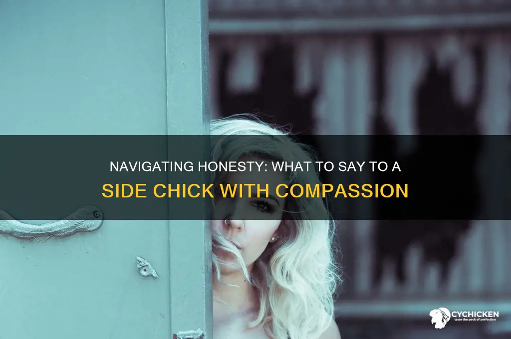what to say to a side chick