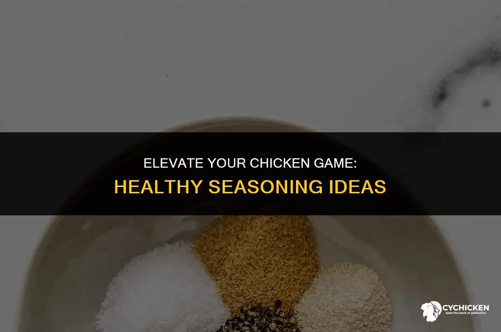 what to season chicken with healthy