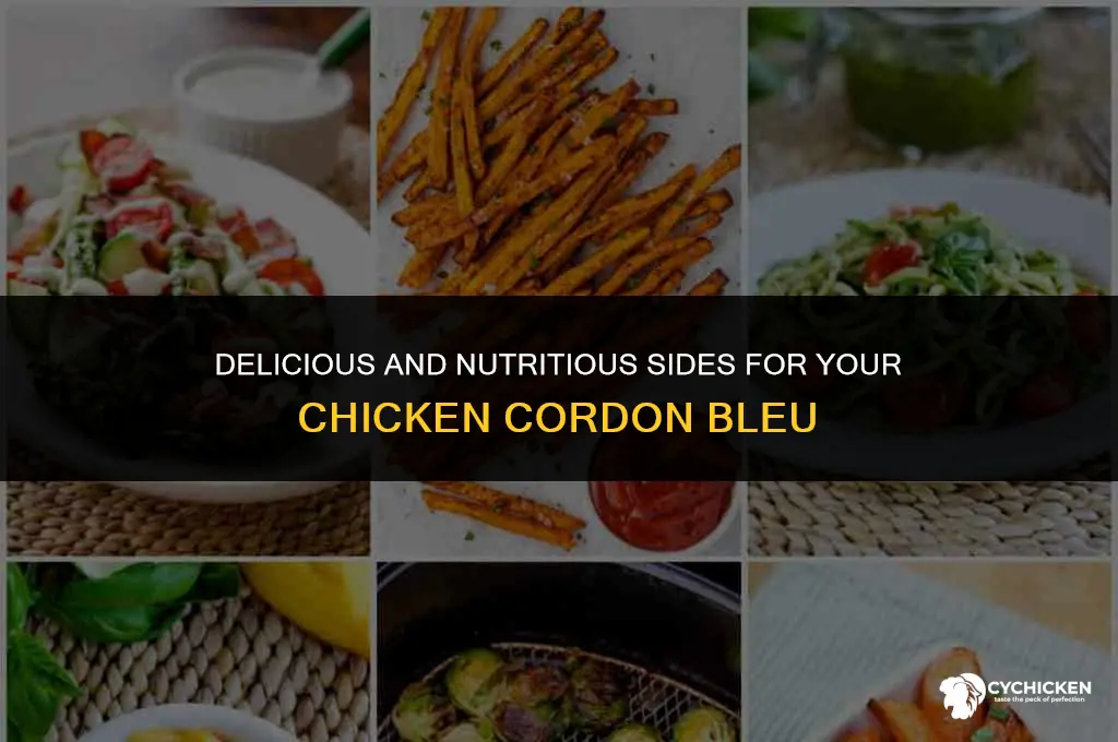 what to serve with chicken cordon bleu healthy