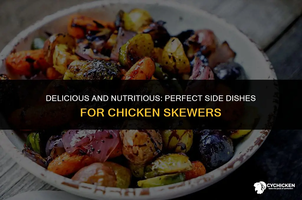 what to serve with chicken skewers healthy