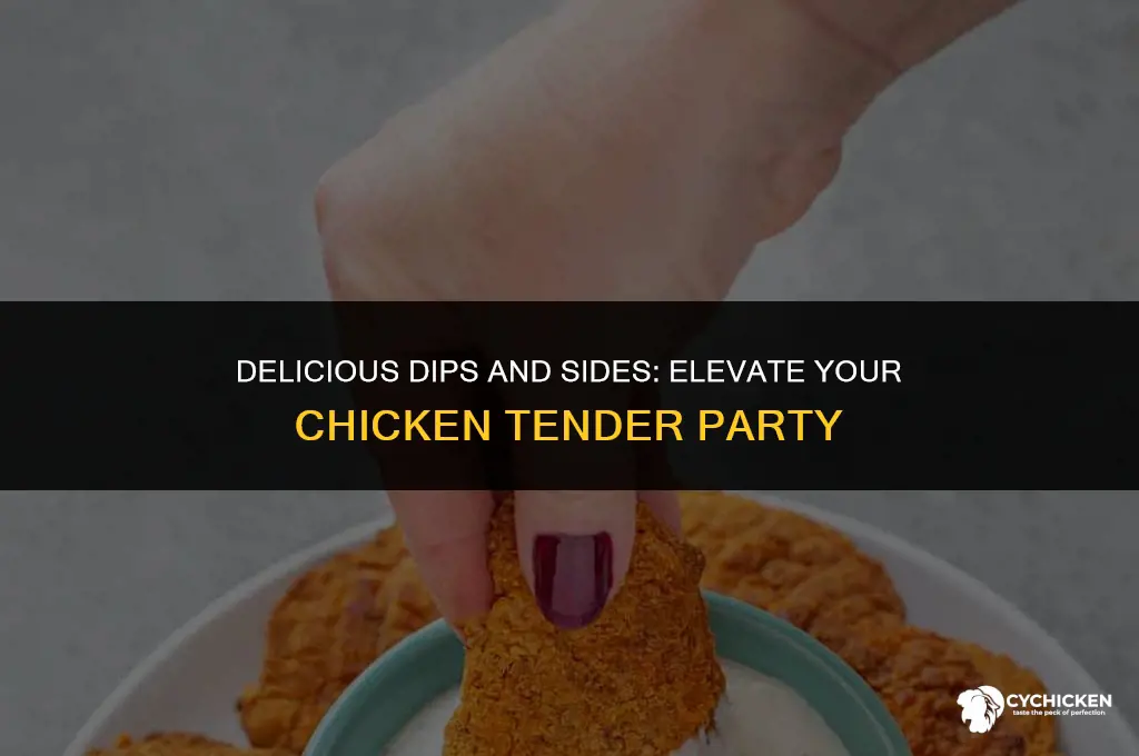 what to serve with chicken tenders at a party