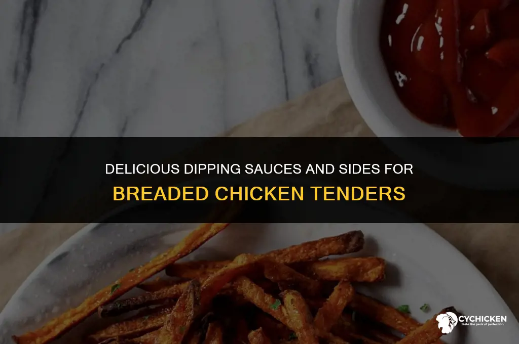 what to serve with chicken tenders breaded
