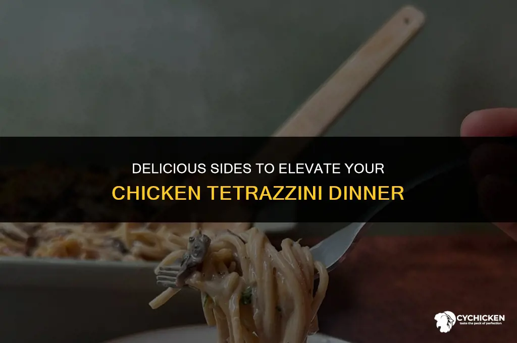 what to serve with chicken tetrazzini dinner