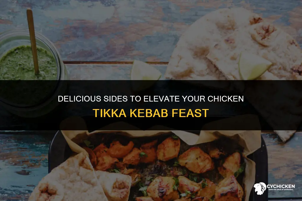 what to serve with chicken tikka kebabs