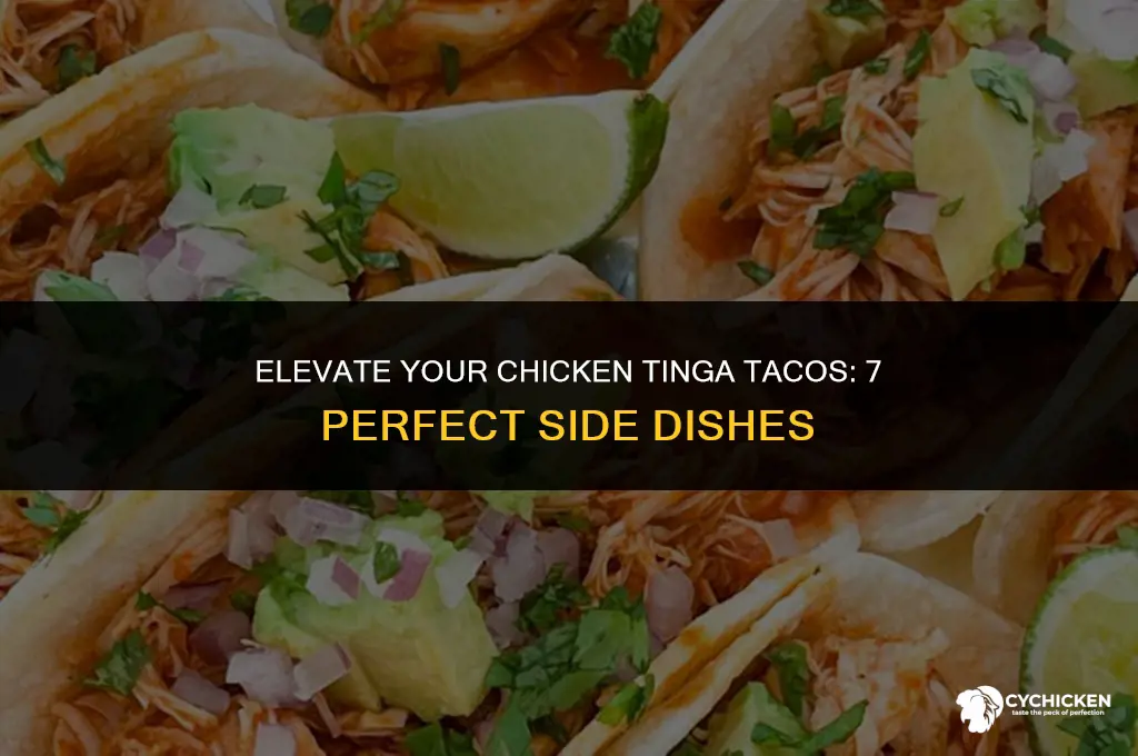 what to serve with chicken tinga tacos