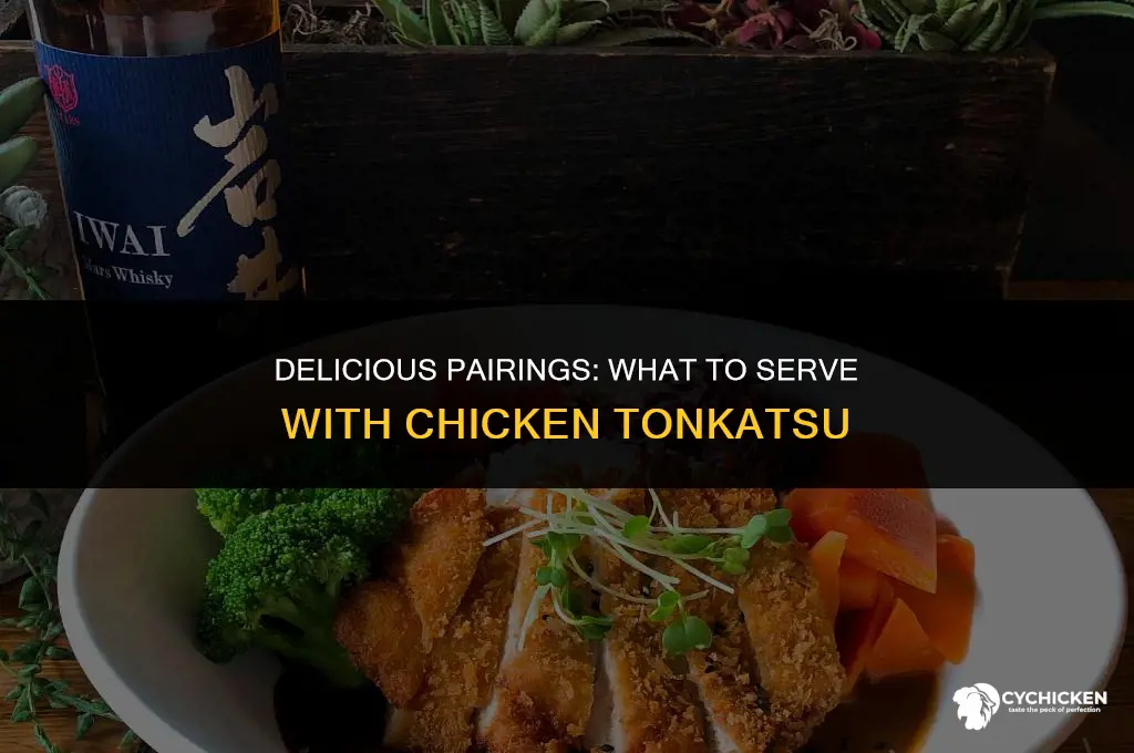 what to serve with chicken tonkatsu