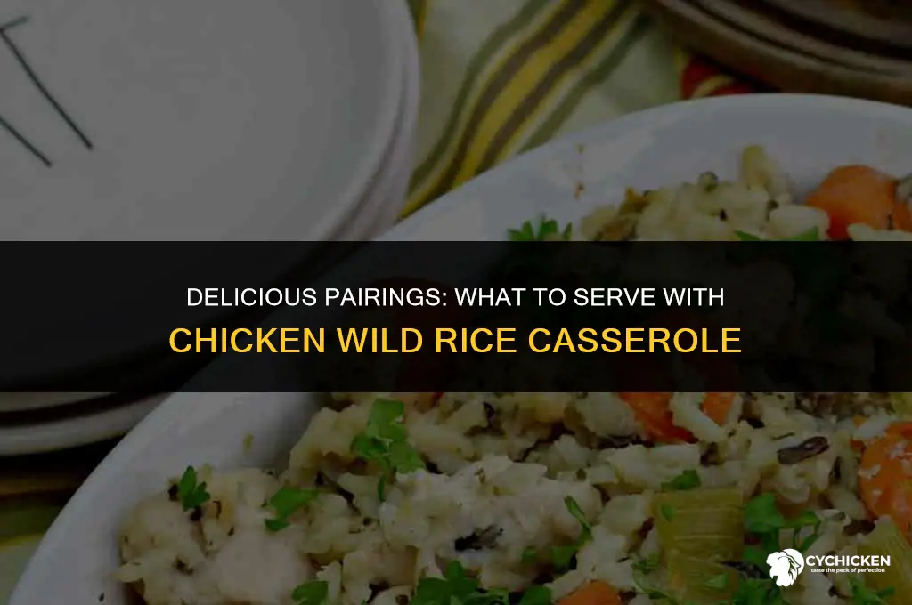 what to serve with chicken wild rice casserole