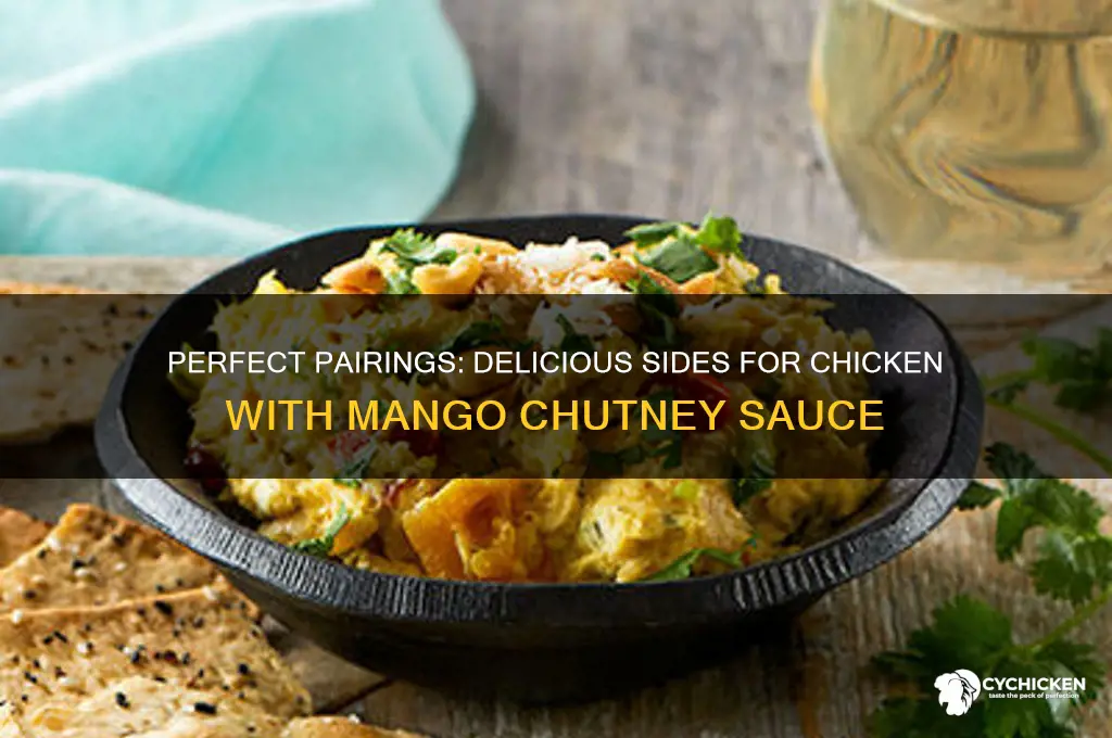 what to serve with chicken with mango chutney sauce