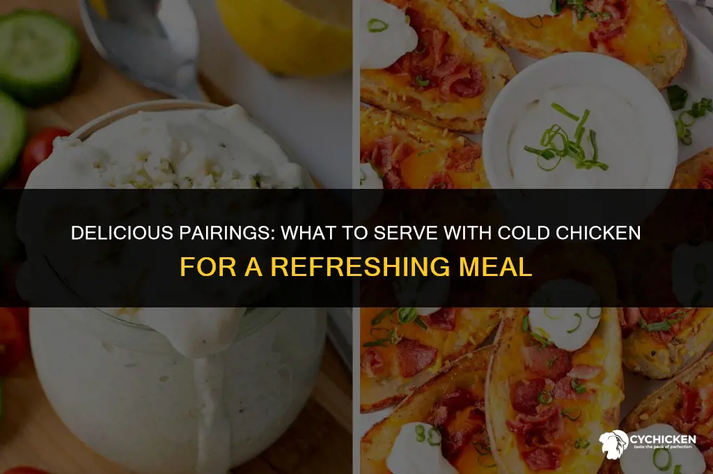 what to serve with cold chicken