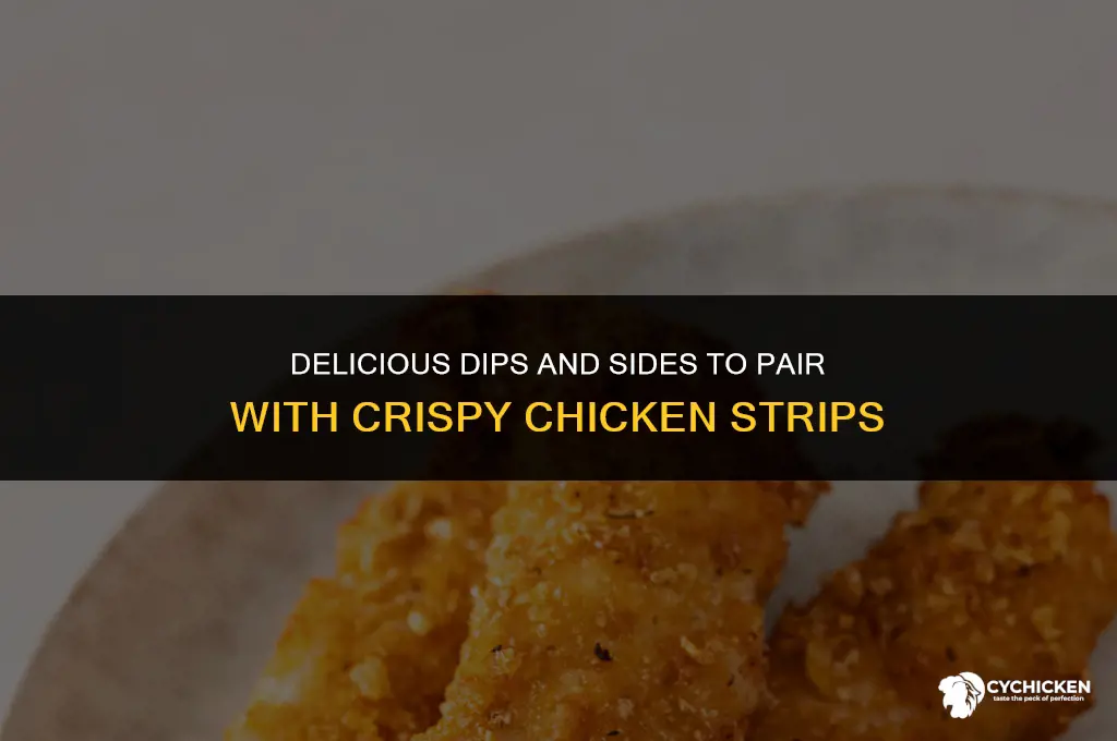 what to serve with crispy chicken strips