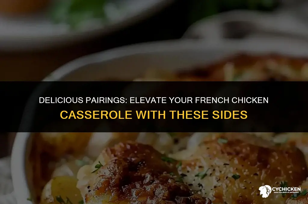 what to serve with french chicken casserole