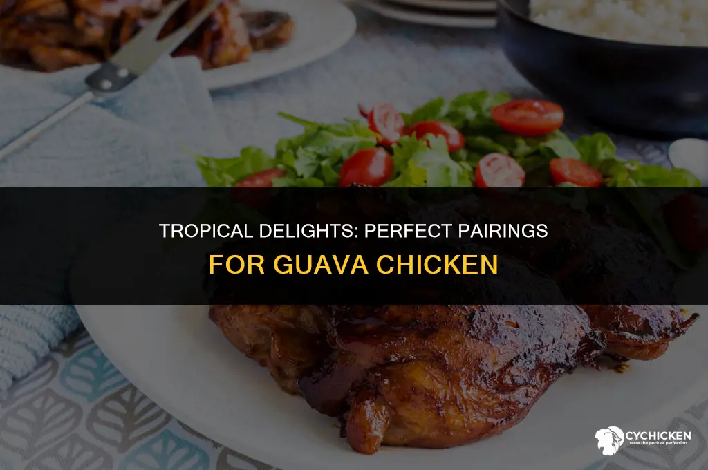 what to serve with guava chicken