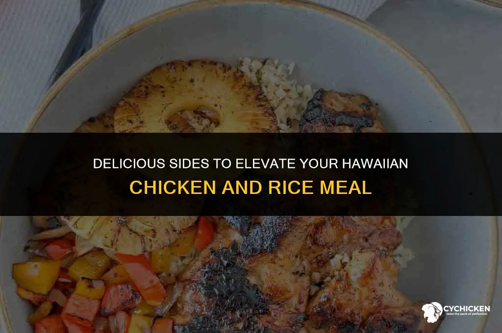 what to serve with hawaiian chicken and rice