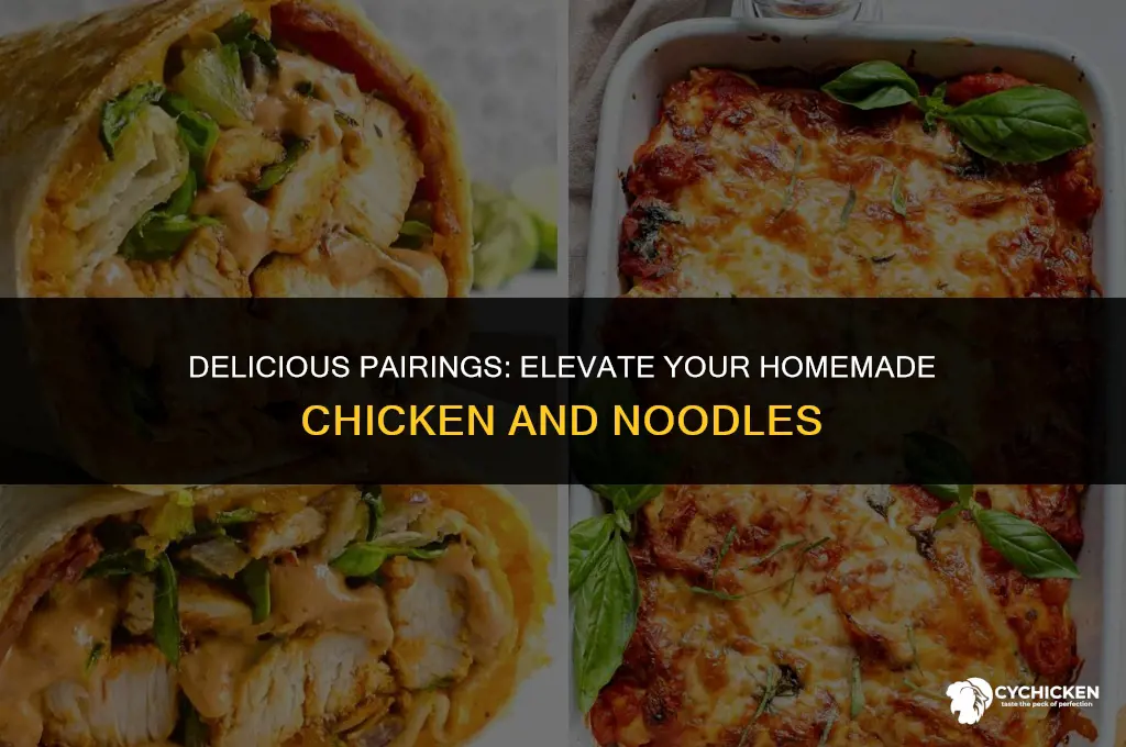 what to serve with homemade chicken and noodles