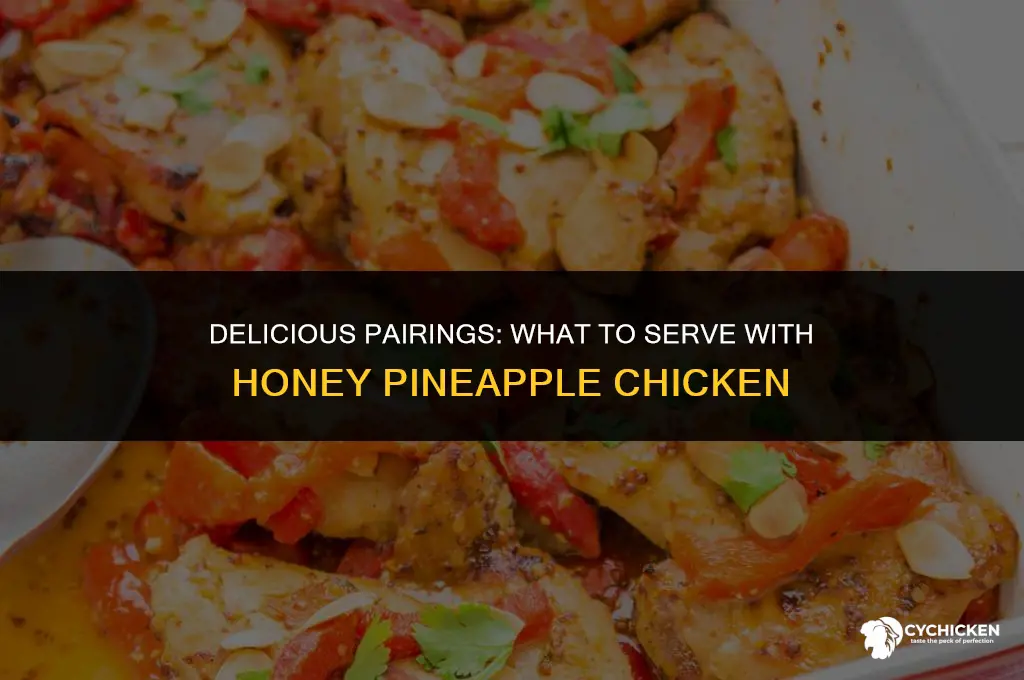 what to serve with honey pineapple chicken
