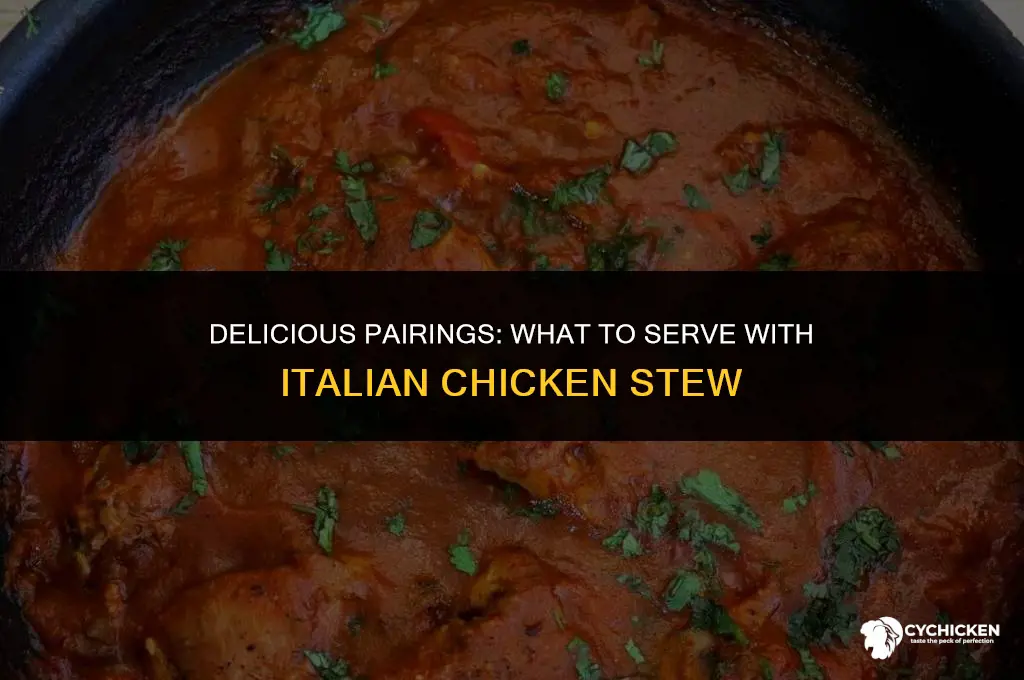 what to serve with italian chicken stew