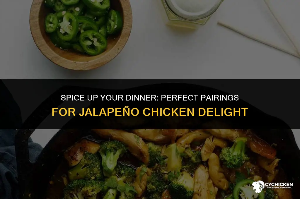 what to serve with jalapeno chicken