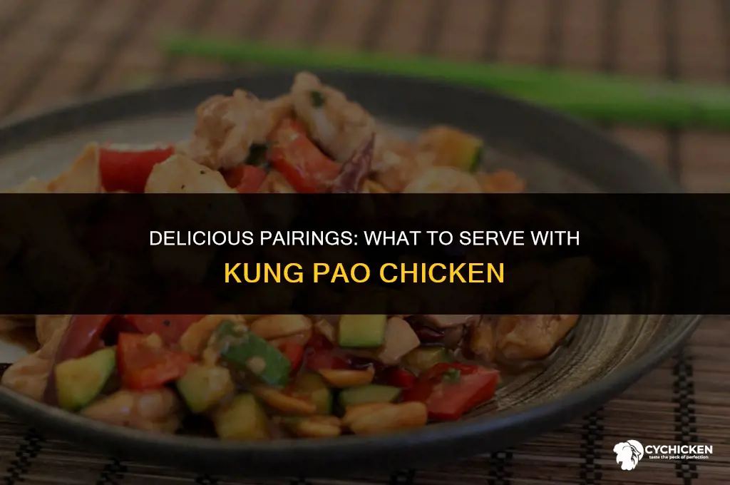 what to serve with kung pao chicken