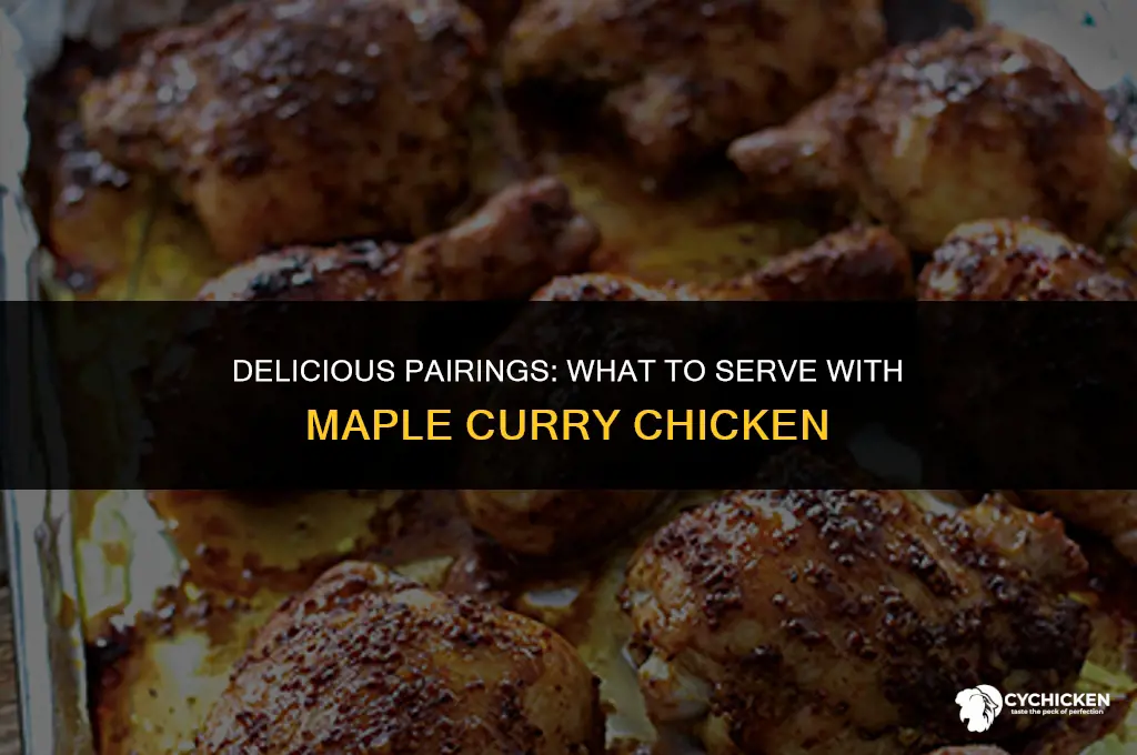 what to serve with maple curry chicken