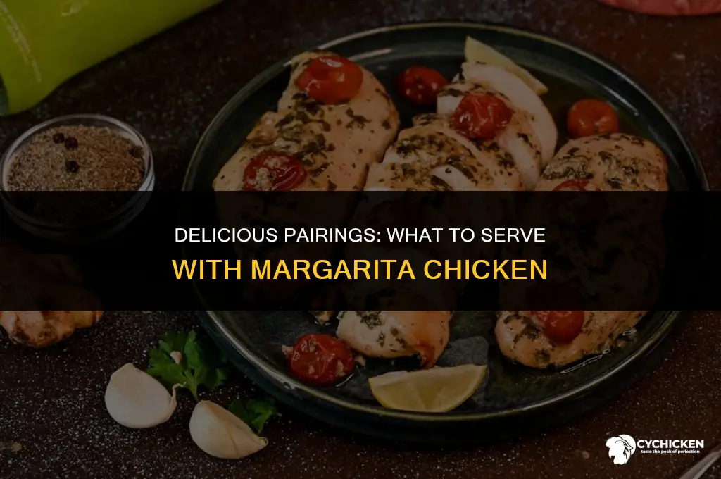 what to serve with margarita chicken