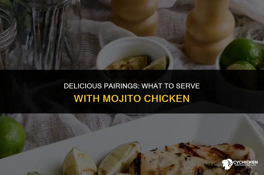 what to serve with mojito chicken