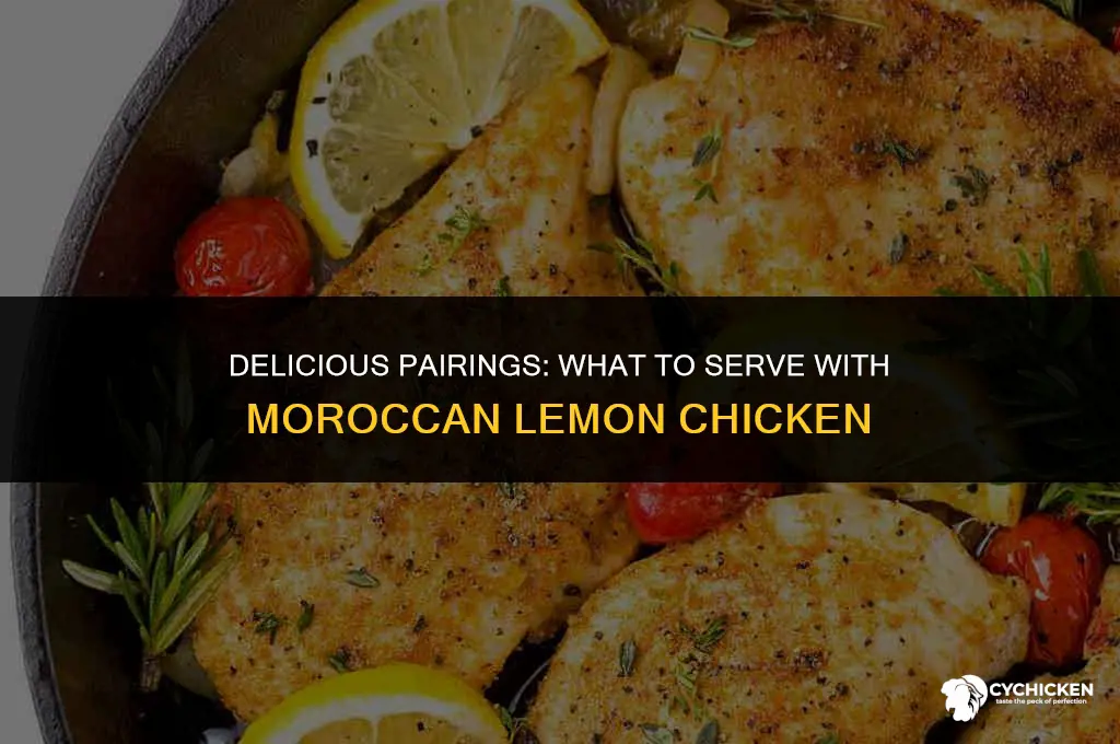 what to serve with moroccan lemon chicken