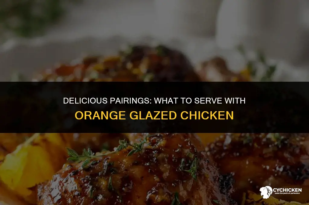 what to serve with orange glazed chicken