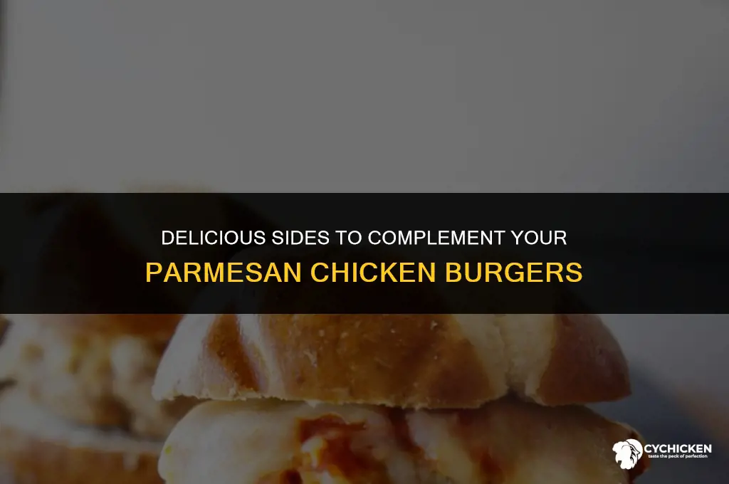 what to serve with parmesan chicken burgers