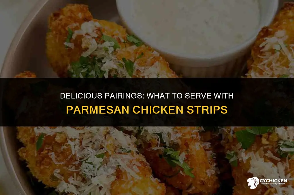 what to serve with parmesan chicken strips
