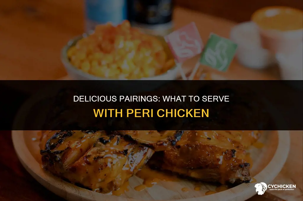 what to serve with peri chicken