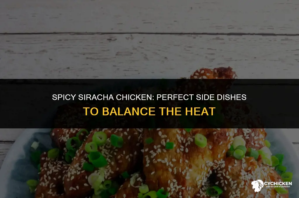 what to serve with siracha chicken as a side dishe