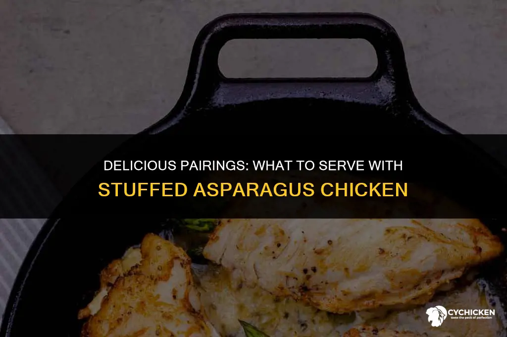 what to serve with stuffed asparagus chicken