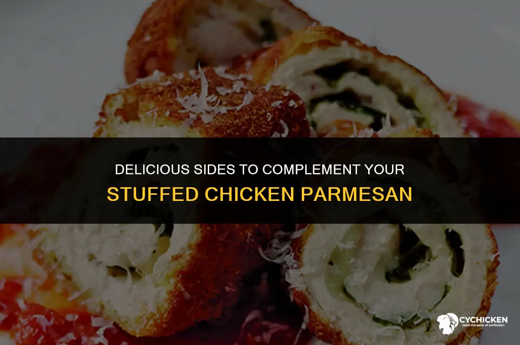 what to serve with stuffed chicken parmesan