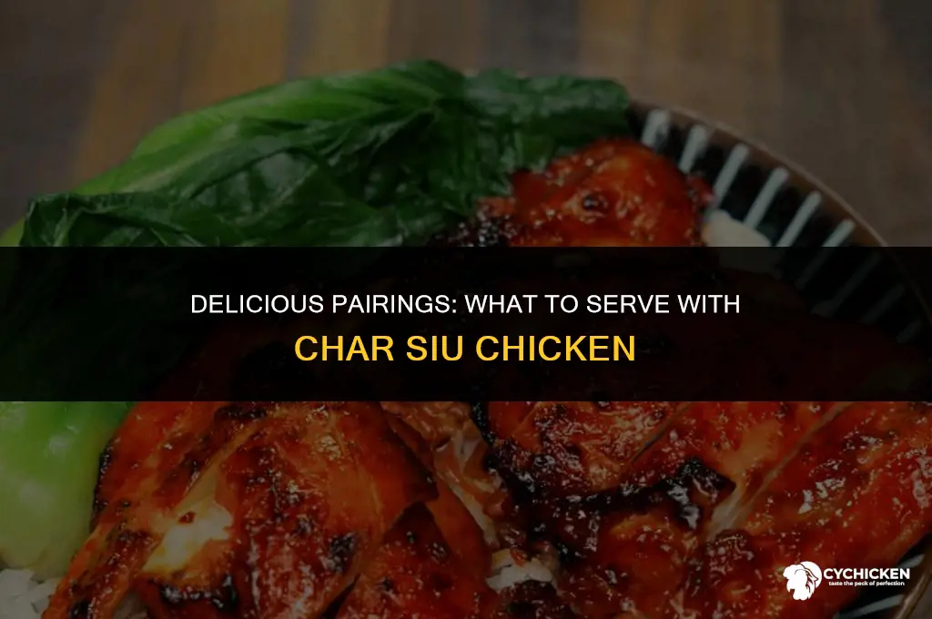 what to served with char siu chicken