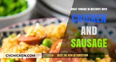 Instant Pot Chicken and Sausage Recipes: Quick, Easy, and Delicious Meals