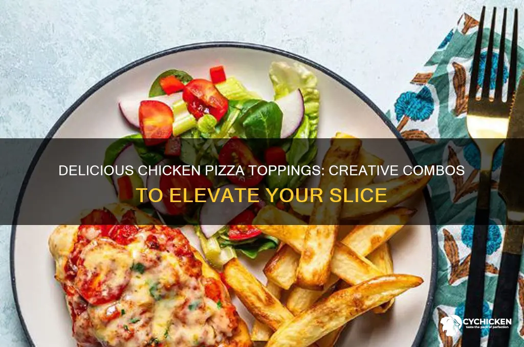 what toppings go with chicken on pizza