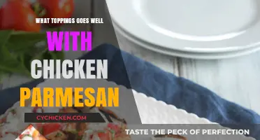 Perfect Chicken Parmesan Toppings: Elevate Your Dish with These Delicious Additions