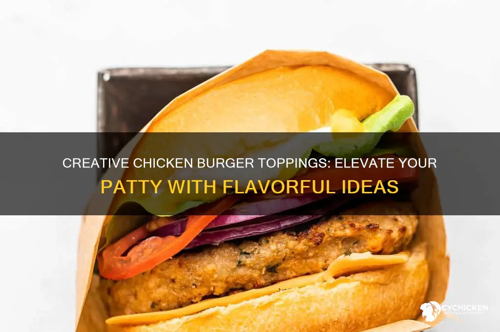 what toppings to put on a chicken burger