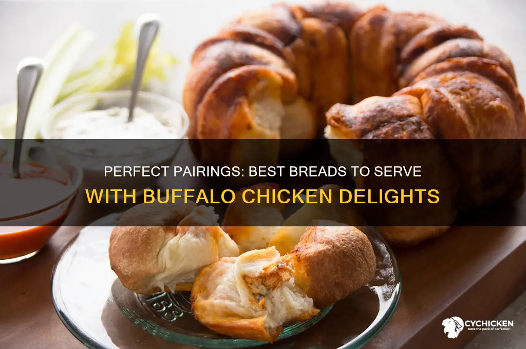 what type of bread goes with buffalo chicken