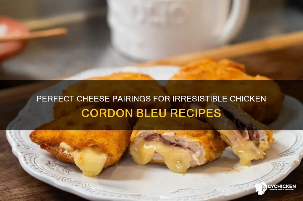 what type of cheese for chicken cordon bleu