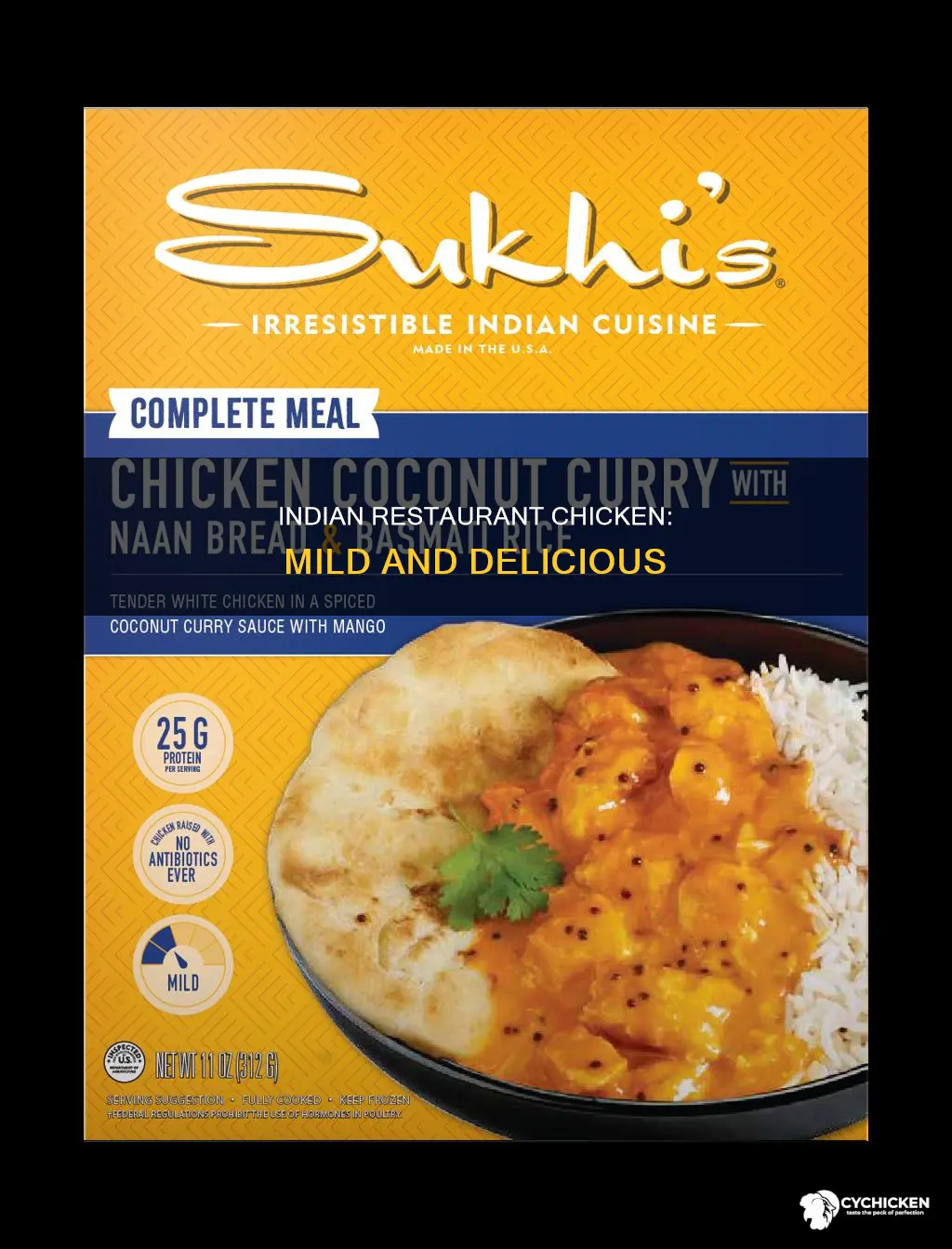 what type of chicken is not spicy in indian restaurant