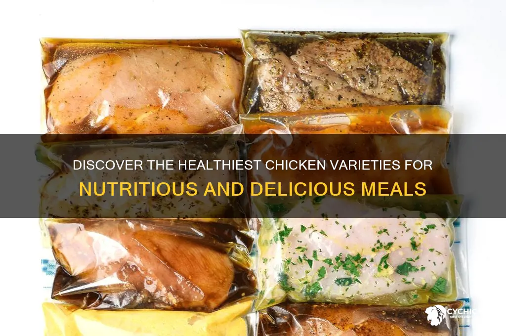 what type of chicken is the healthiest