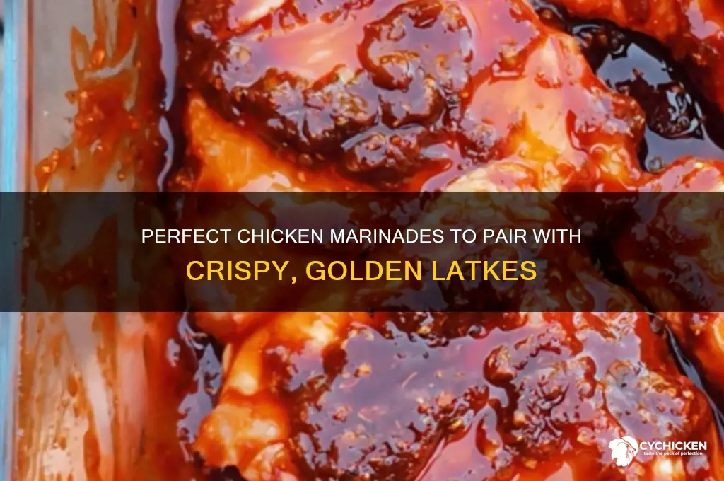 what type of chicken marinate goes with latkes